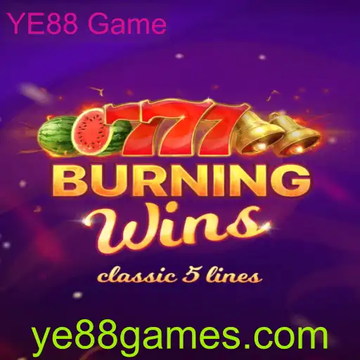 BurningWins: Mergulhe no Universo Vibrante do YE88 Game