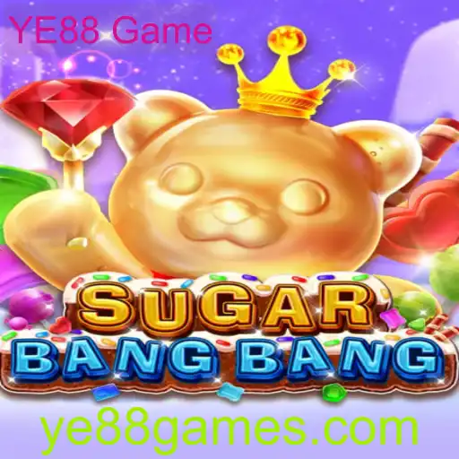 Descubra o Fascinante Mundo do Jogo SUGARBANGBANG na Plataforma YE88 Game